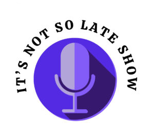 Its Not So Late Show Logo
